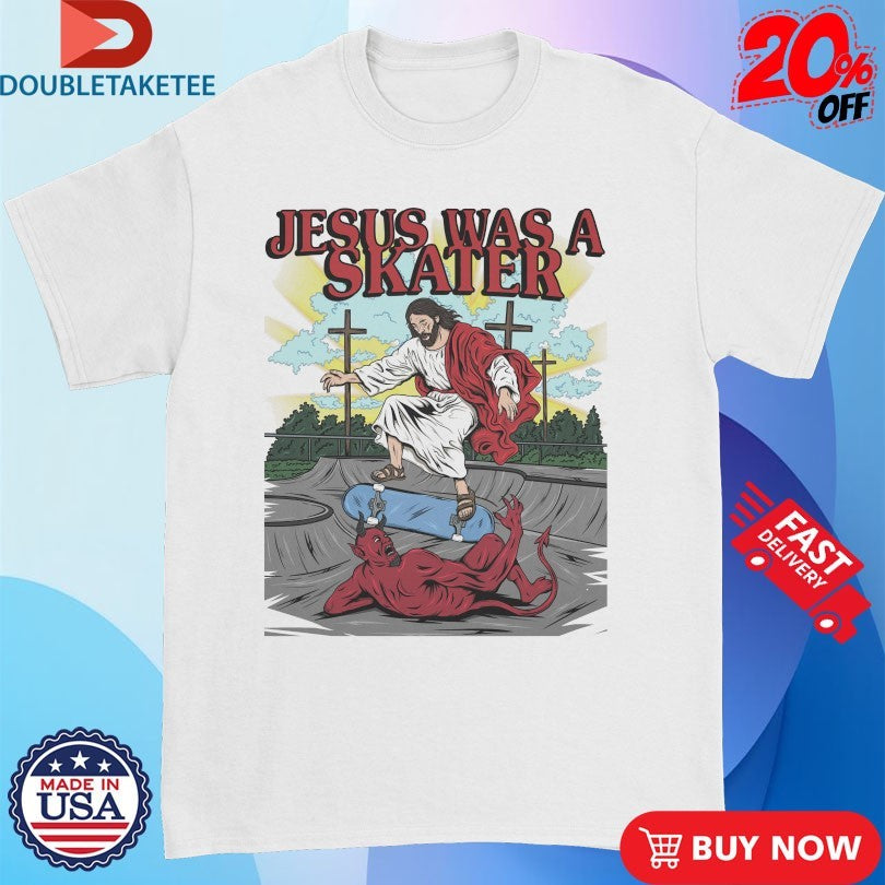 Official Jesus Was A Skater Devil Shirts