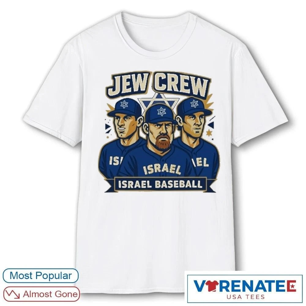 Official Jew Crew Israel Baseball Legacy Of The Legends t-shirt