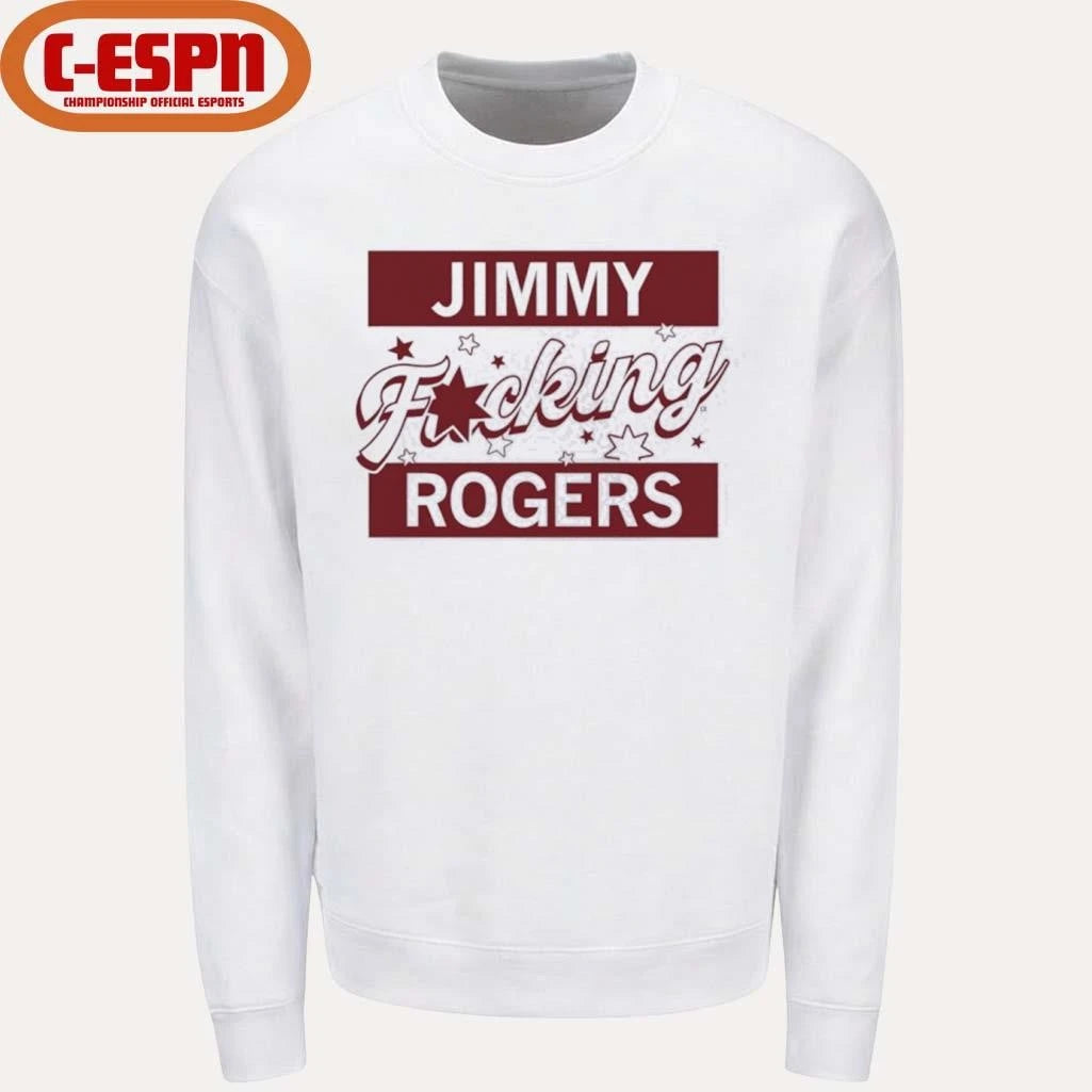 Official Jimmy Fucking Rogers shirt
