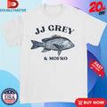Official Jj Grey And Mofro Fish Shirts