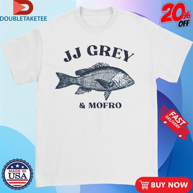 Official Jj Grey And Mofro Fish Shirts