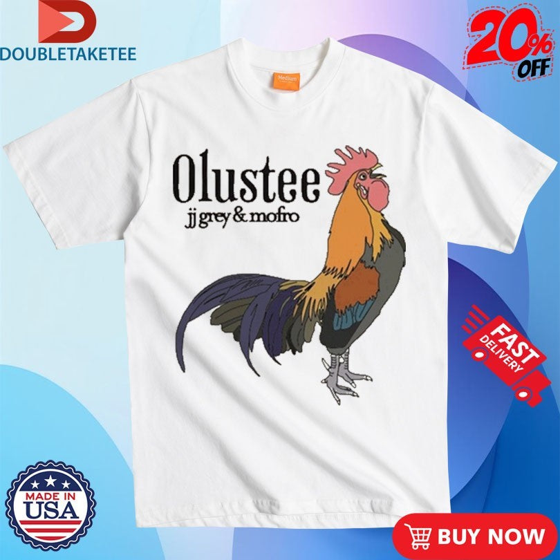 Official Jj Grey And Mofro Olustee Rooster Shirts