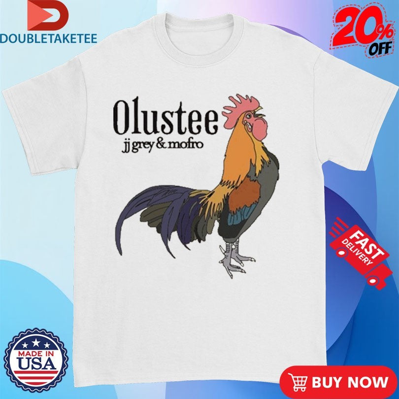 Official Jj Grey And Mofro Olustee Rooster Shirts
