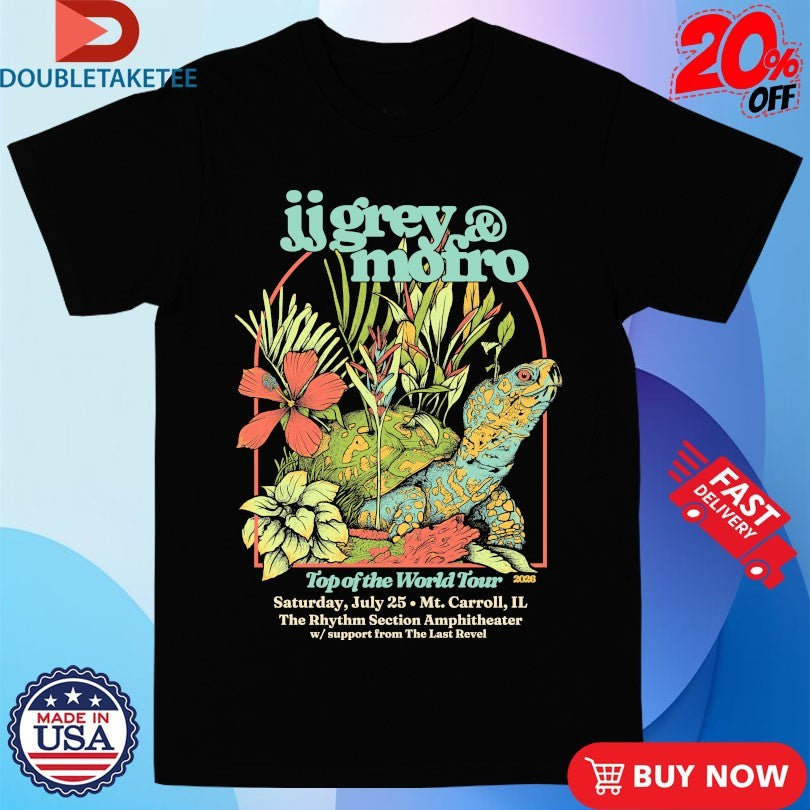 Official Jj Grey And Mofro Top Of The World Tour 2026 Turtle Shirts