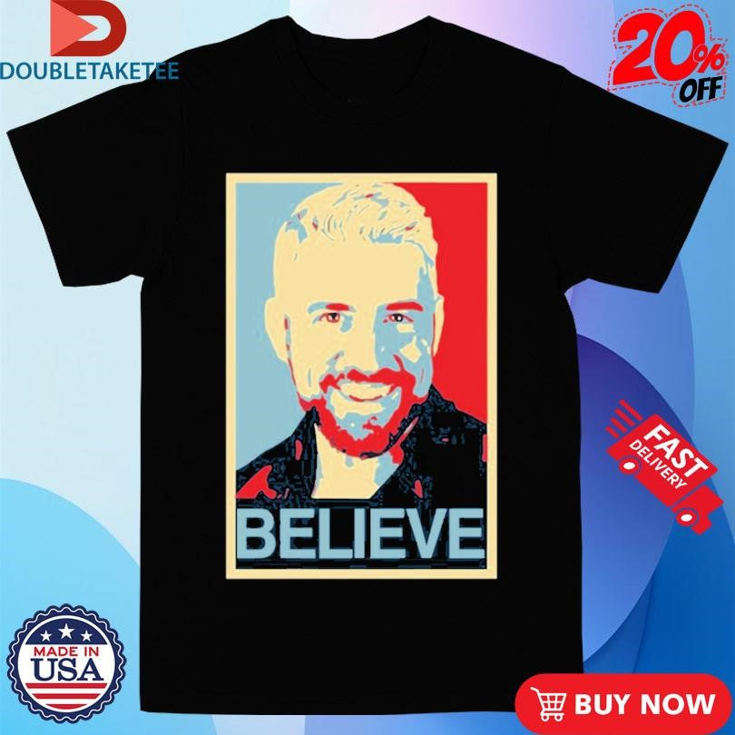 Official Joe Hendry Believe Shirts