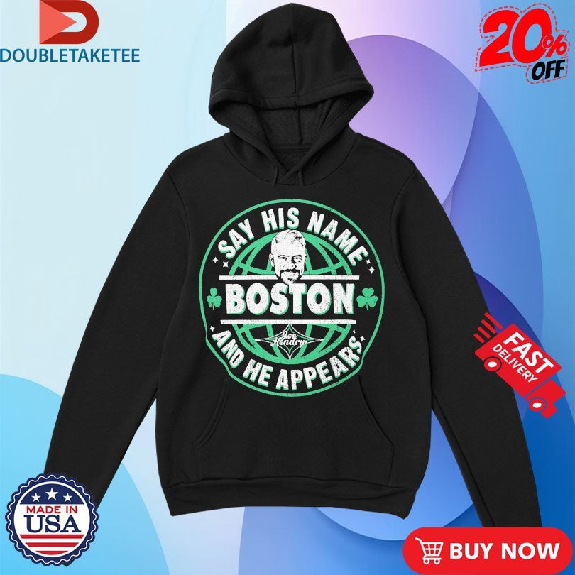 Official Joe Hendry Say His Name Boston And He Appears Shirts