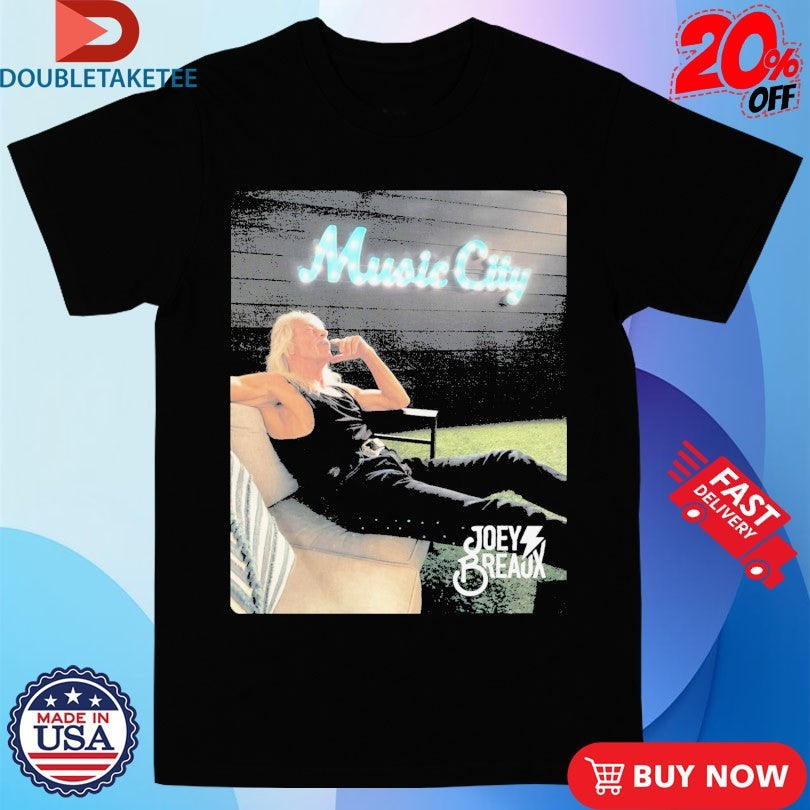 Official Joey Breaux Music City Shirts