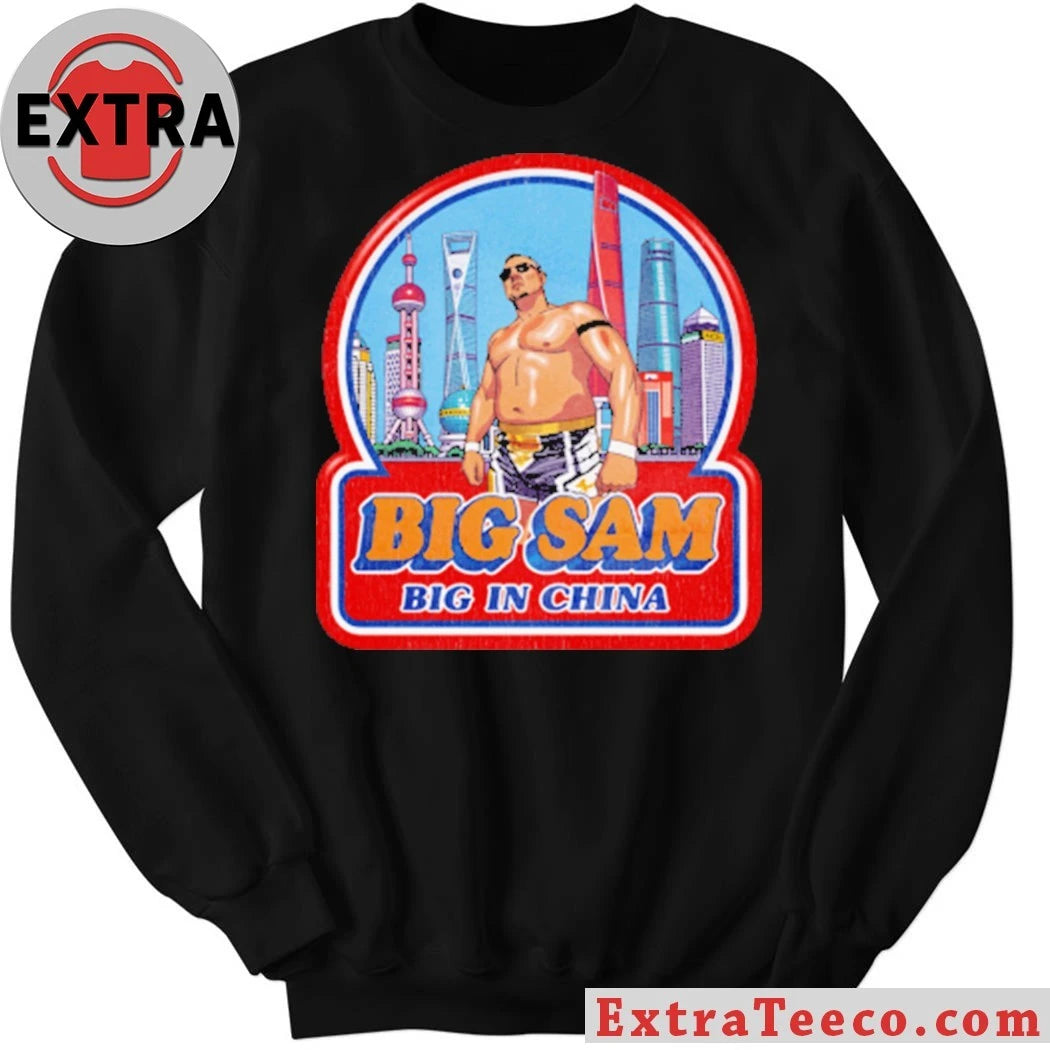 Official John Cena Big Sam Big in China Shirt