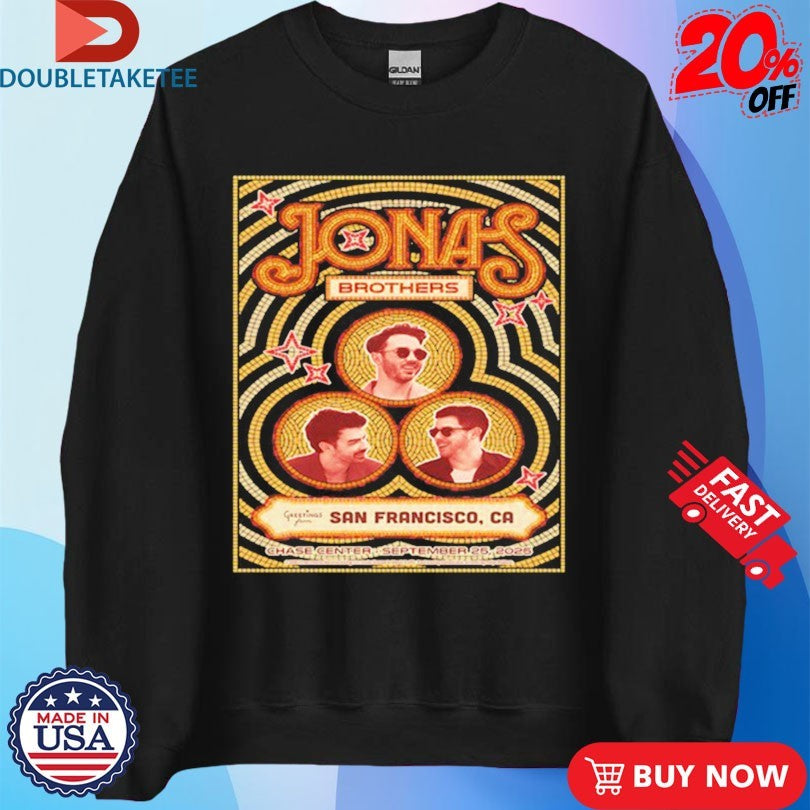 Official Jonas Brothers 9.25.2025 Chase Center In San Francisco CA Shirts