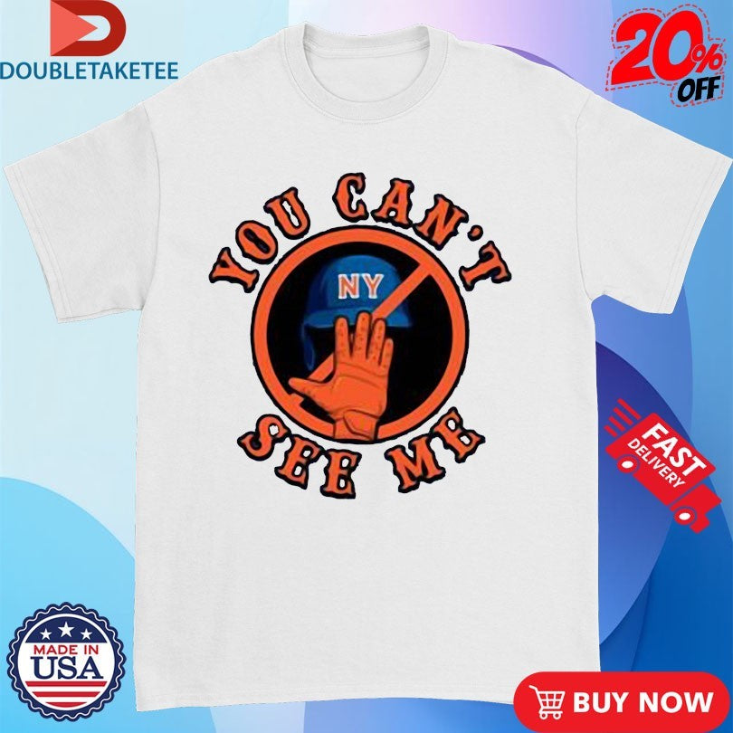 Official Juan Soto You Can’t See Me NY Mets MLB Hat Hand Shirts