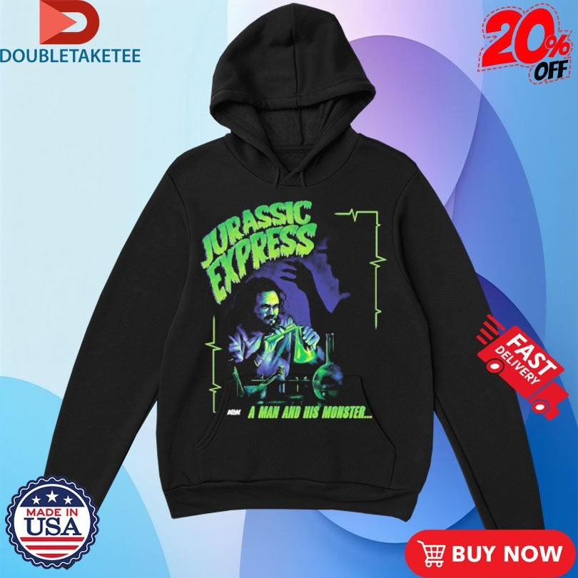 Official Jurassic Express A Man And His Monster It’s Alive! Shirts