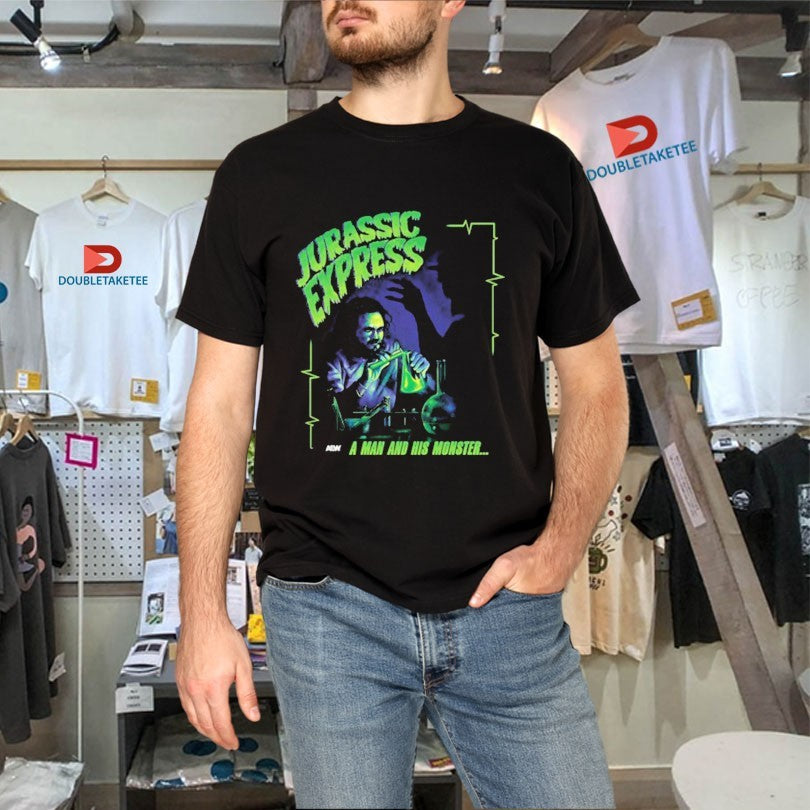 Official Jurassic Express A Man And His Monster It’s Alive! Shirts
