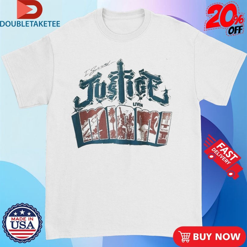 Official Justice I Survived Live In Miami Shirts