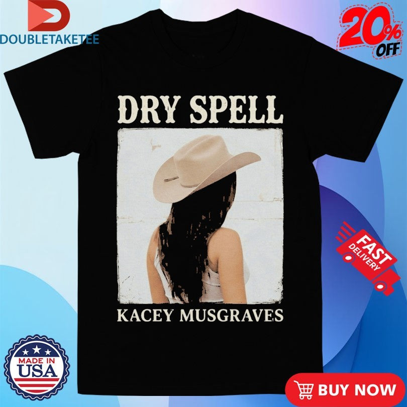 Official Kacey Musgraves Dry Spell Shirts