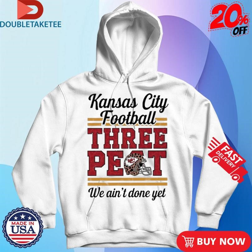 Official Kansas City Chiefs Football Three Peat We Ain’t Done Yet Helmet Leopard Shirts