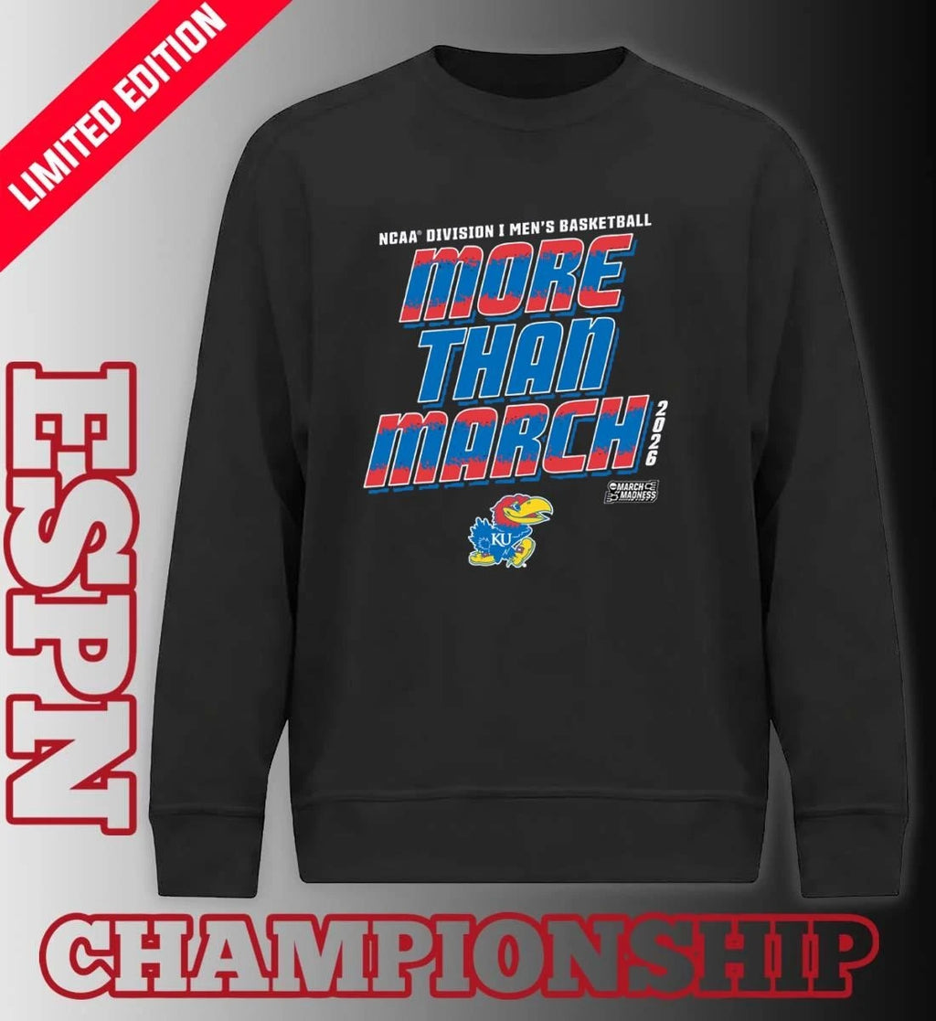 Official Kansas Men’s Basketball More Than March 2026 Shirt