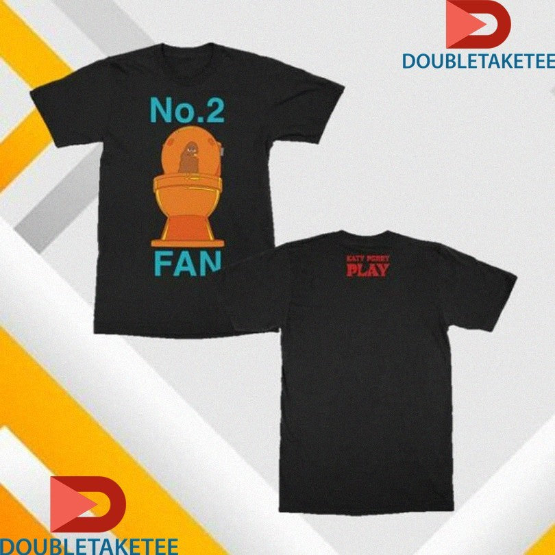 Official Katy Perry Play No. 2 Fan Toilet Shirts