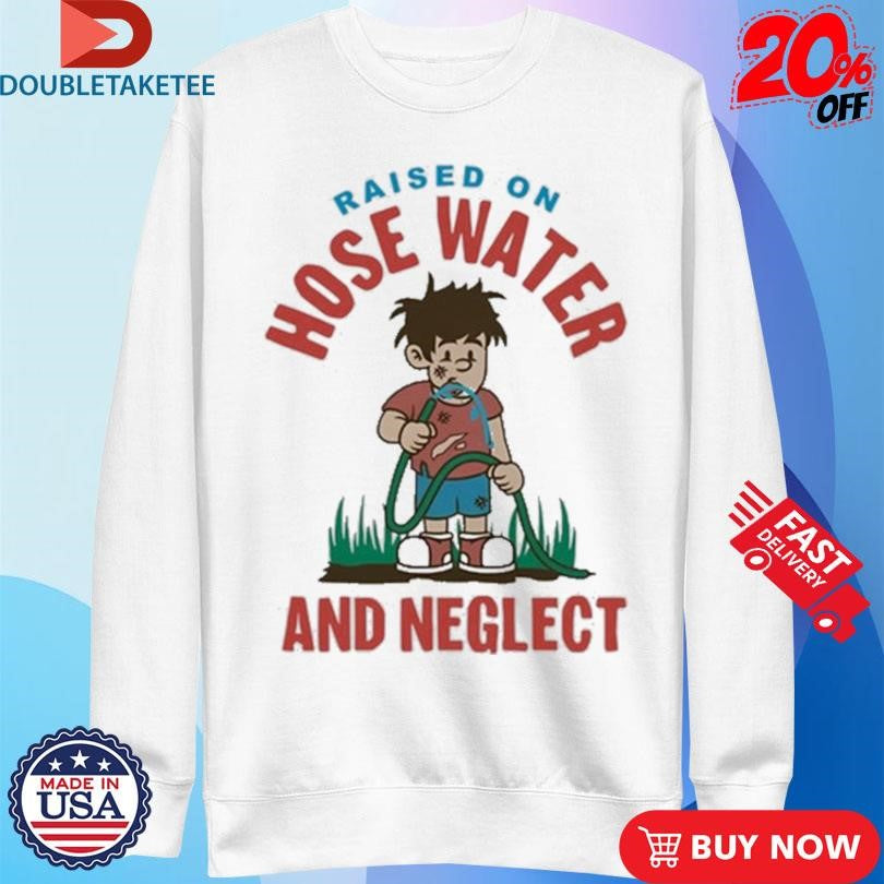 Official Kelly Manno Gen X Shit Raised On Hose Water And Neglect Shirts