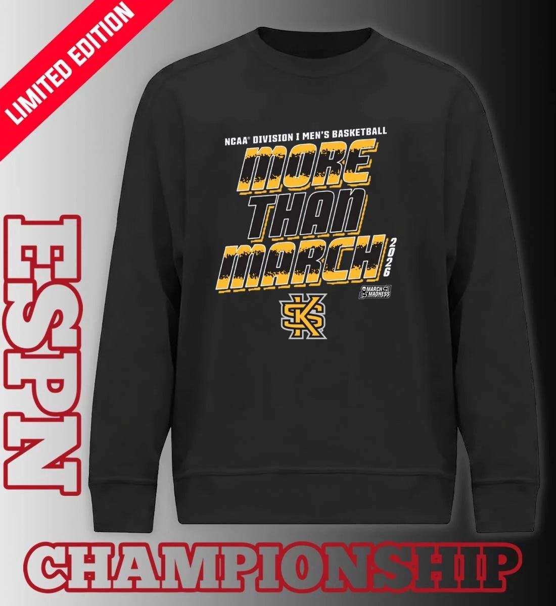 Official Kennesaw State Men’s Basketball More Than March 2026 Shirt