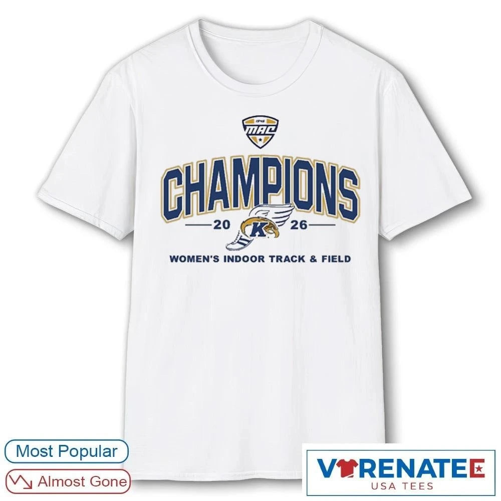 Official Kent State Golden Flashes Women’s Indoor Track and Field MAC Champions 2026 T-shirt
