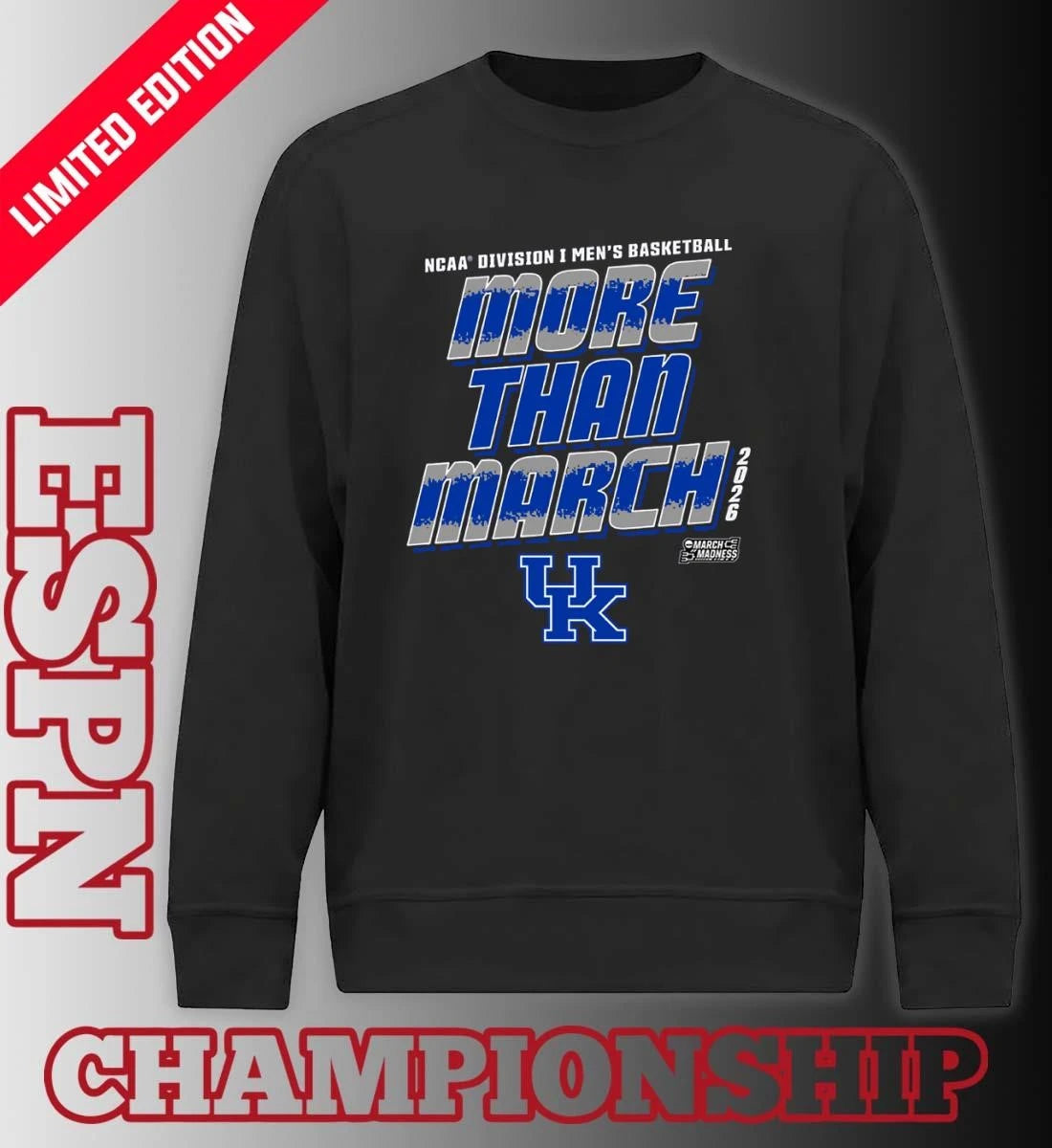 Official Kentucky Men’s Basketball More Than March 2026 Shirt