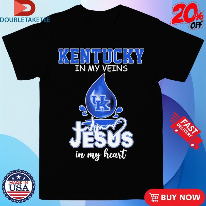 Official Kentucky Wildcats In My Veins Jesus In My Heart Shirts