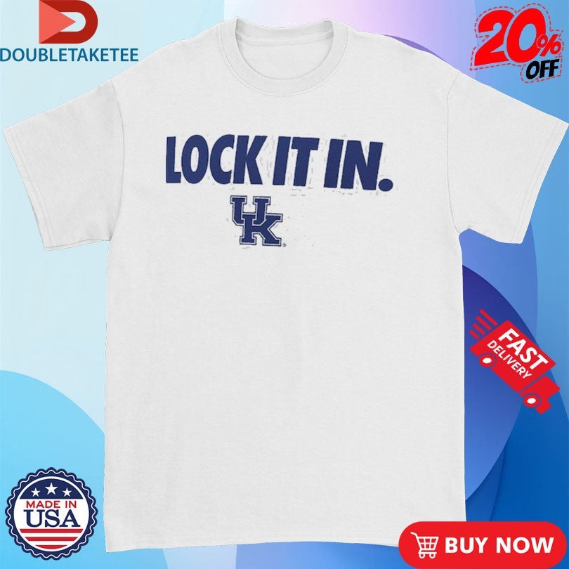 Official Kentucky Wildcats Lock It In Shirts