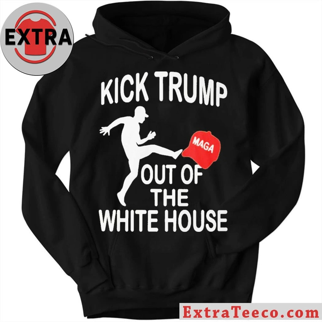 Official Kick Trump Out Of The White House Anti Trump Shirt
