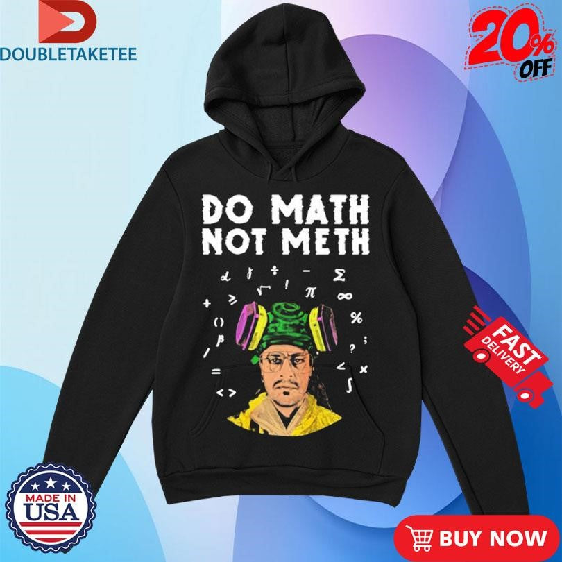 Official Kieram Litchfield Do Math Not Meth Shirts