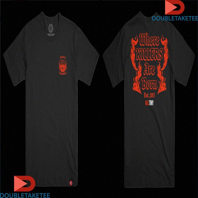Official Kill Tony Where Killers Are Born Est 2013 Shirts