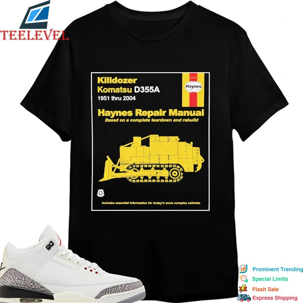 Official Killdozer Komatsu Haynes Repair Manual Includes Essential Information For Today’s More Complex Vehicles Shirts