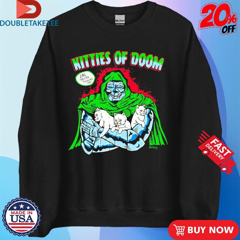 Official Kitties Of Mr Doom Lol They’re Tickling Me Cats Shirts