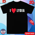 Official Kori King Wearing I Love Lydia Shirts