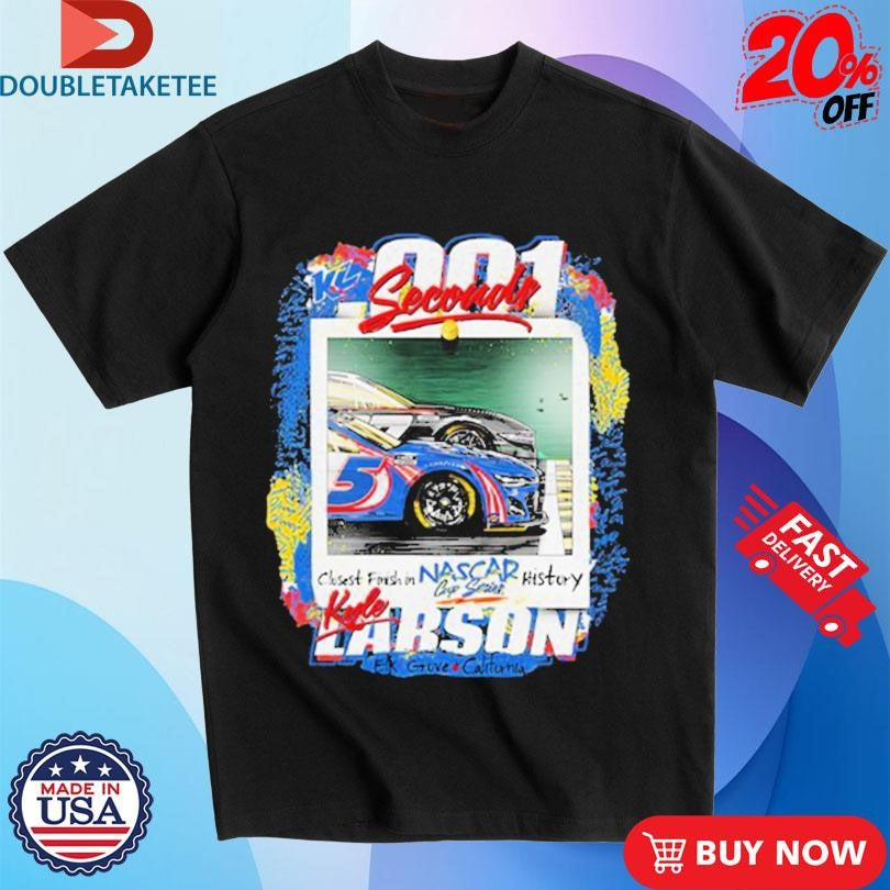 Official Kyle Larson There Is No Place Like Kansas Closest Finish In Nascar History Grove California Shirts