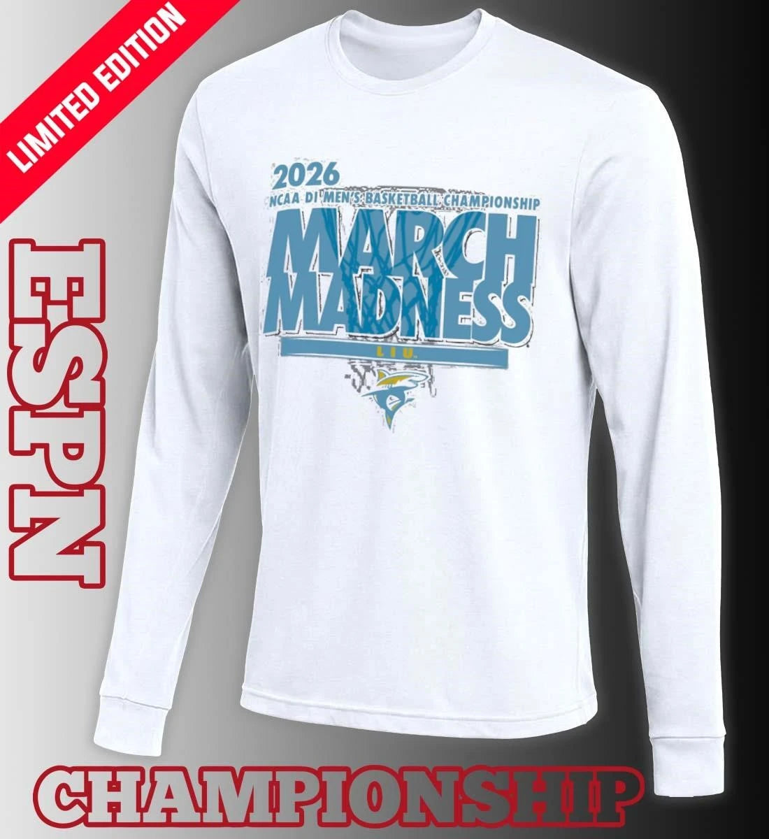 Official LIU Sharks Men’s Basketball Single Team NCAA March Madness Shirt