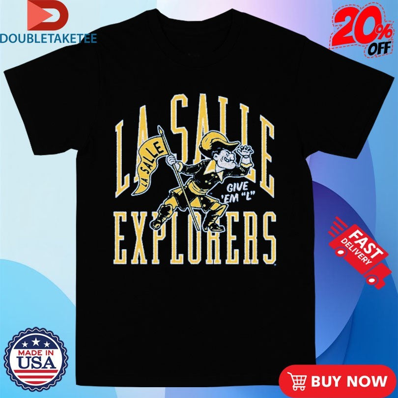 Official La Salle Explorers Give ‘Em L Fight Song Shirts