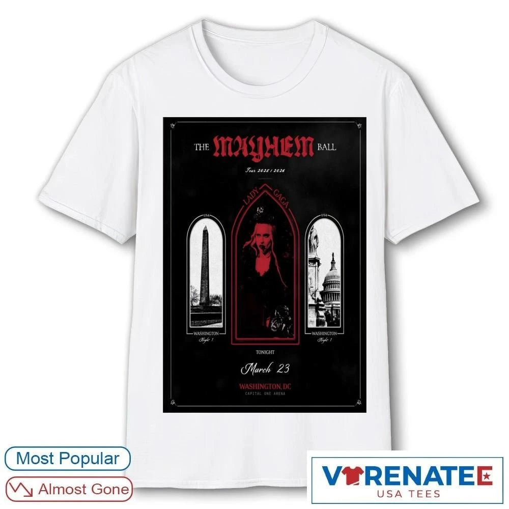 Official Lady Gaga Capital One Arena Washington DC March 23 2026 Mayhem Ball Tour Live Concert Poster Music T-Shirt