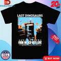 Official Last Dinosaurs From Mexico With Love Album Shirts
