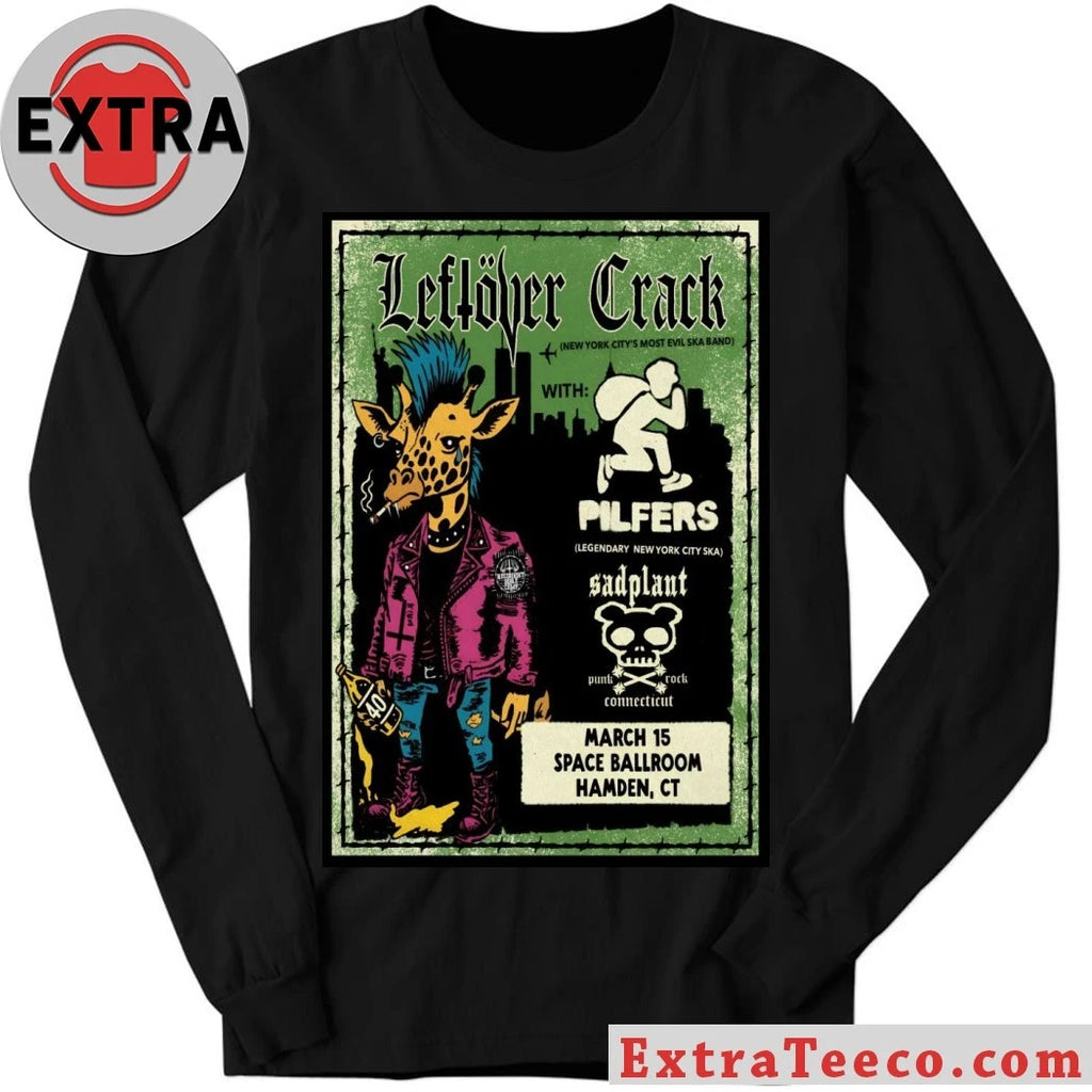 Official Leftover Crack Tour Hamden CT On March 15 2026 Poster Shirt