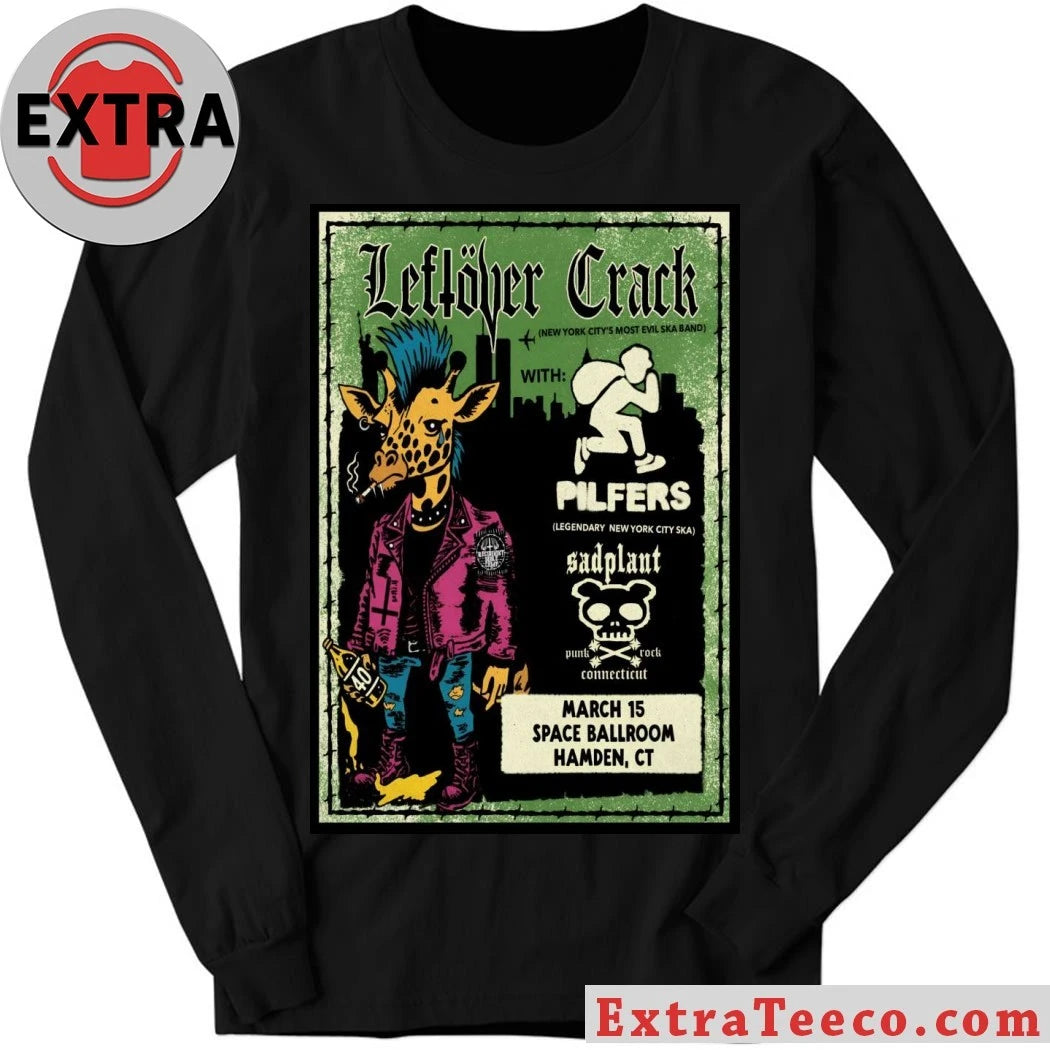 Official Leftover Crack Tour Hamden CT On March 15 2026 Poster Shirt