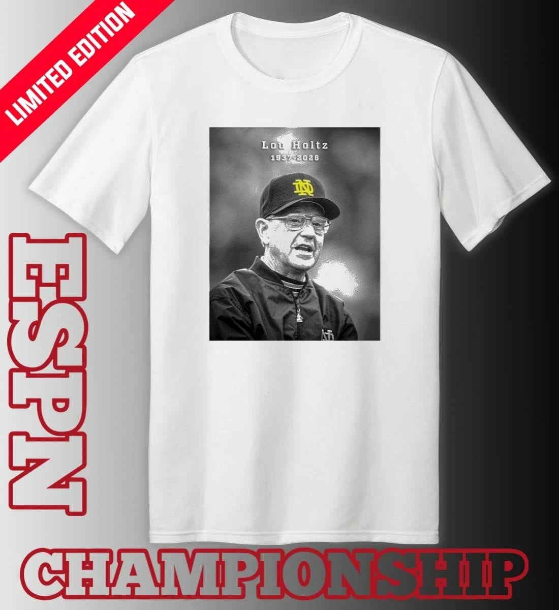 Official Legendary Notre Dame Coach Lou Holtz 1937-2026 Shirt
