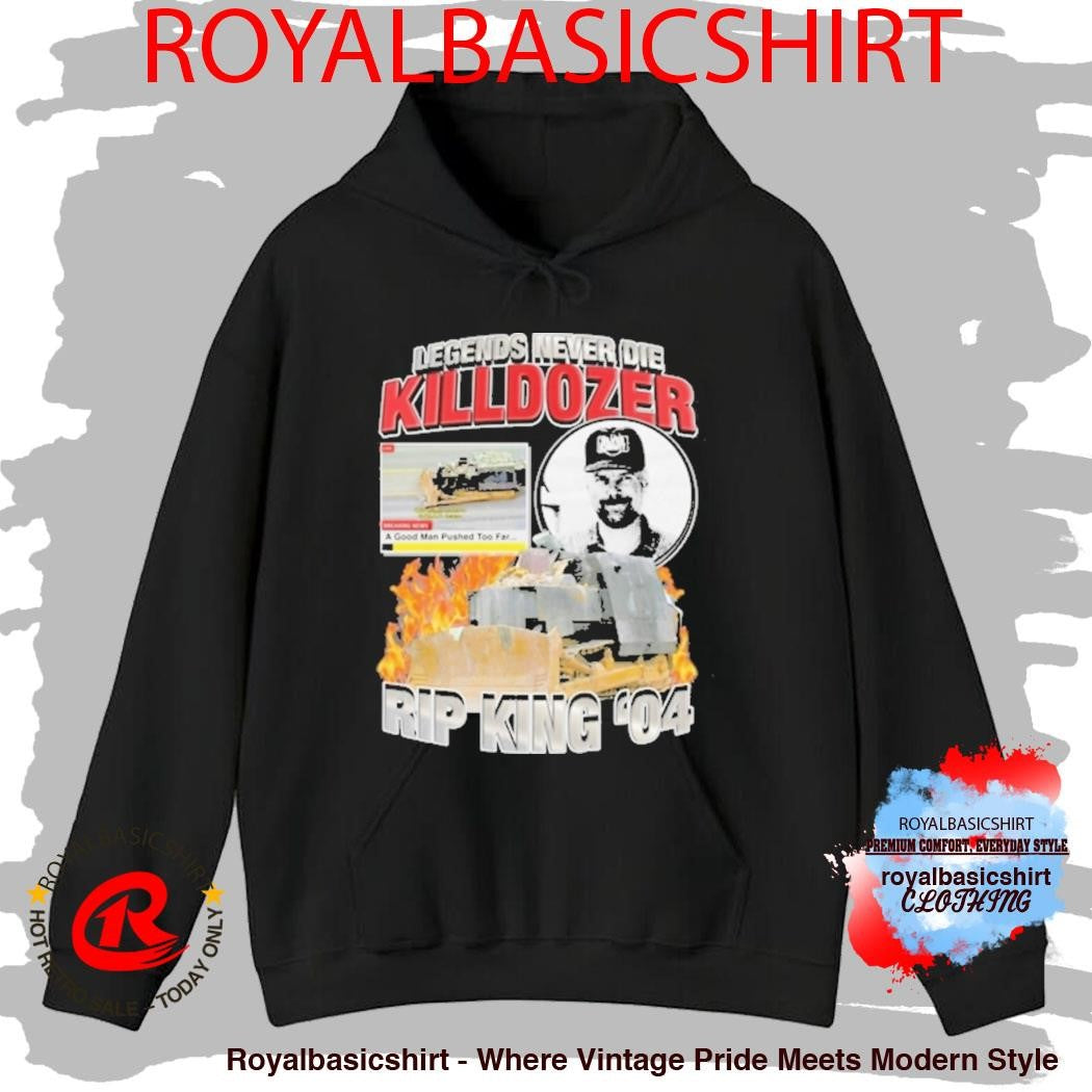 Official Legends Never Die Killdozer Rip King Shirt