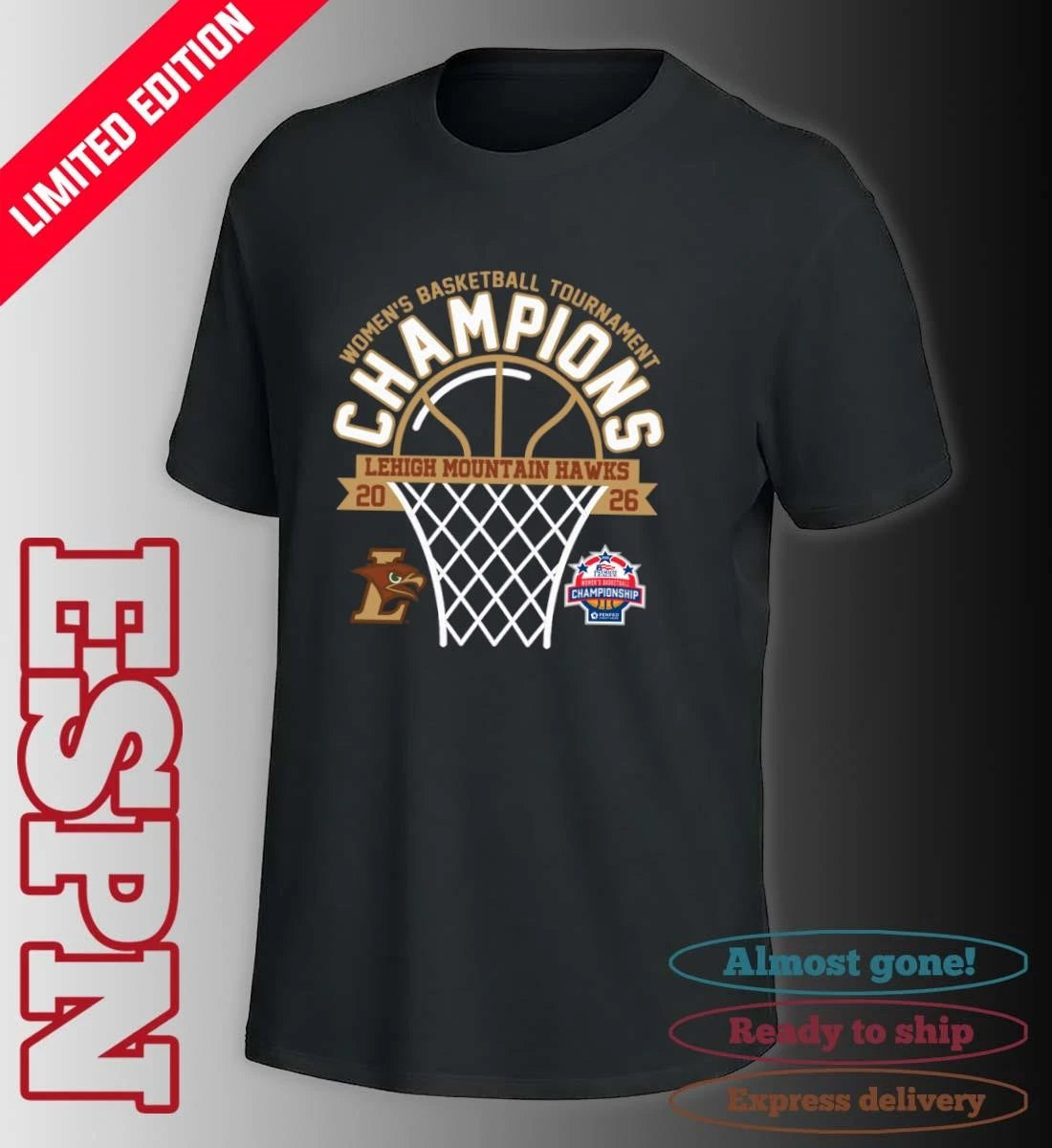Official Lehigh Mountain Hawks 2026 Patriot League Women’s Basketball Tournament Champions Shirt