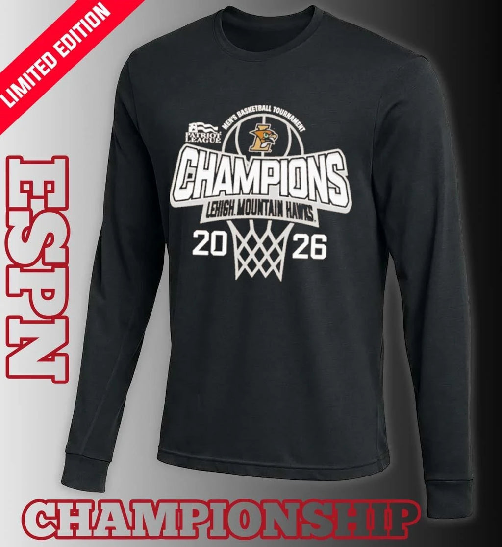 Official Lehigh University 2026 Patriot League Men’s Basketball Tournament Champions T-Shirt