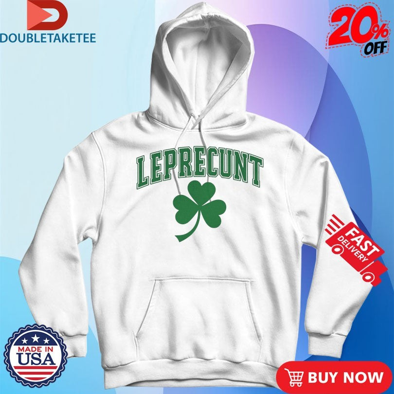 Official Leprecunt St Patrick’s Day Shamrock Shirts
