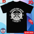 Official Liberty Earned Not Given Those Who Trade Liberty For Safery Deserve Neither Est 1776 Skull Pirates Shirts