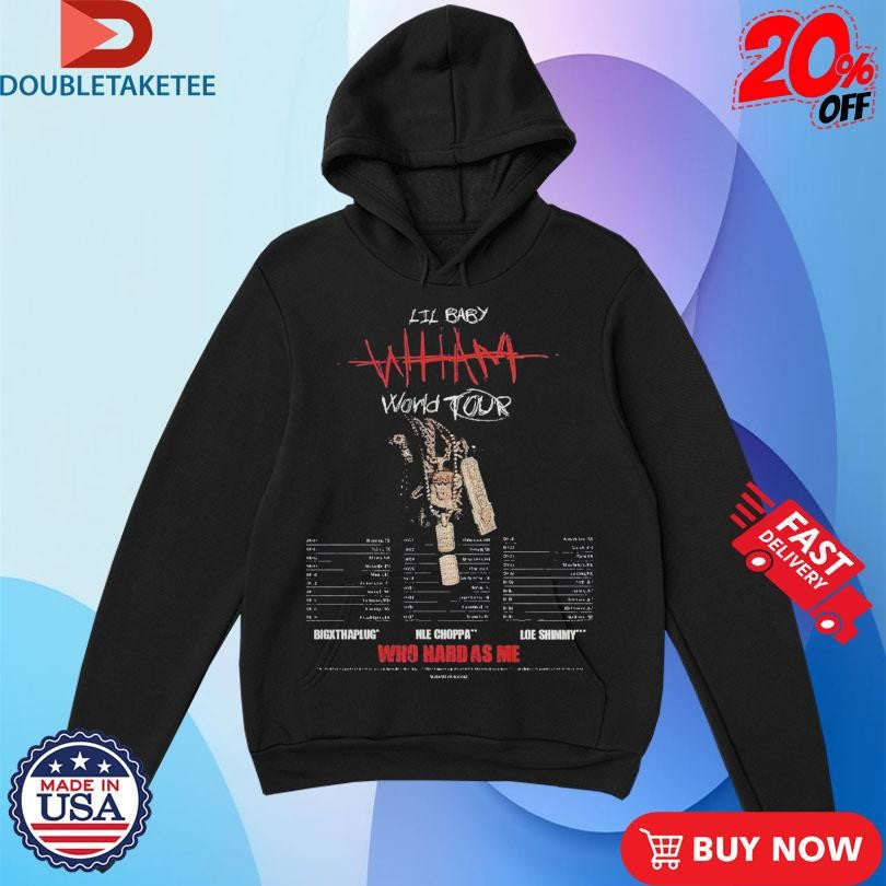 Official Lil Baby Wham World Tour Who Hard As Me 2025 Tour Dates Shirts