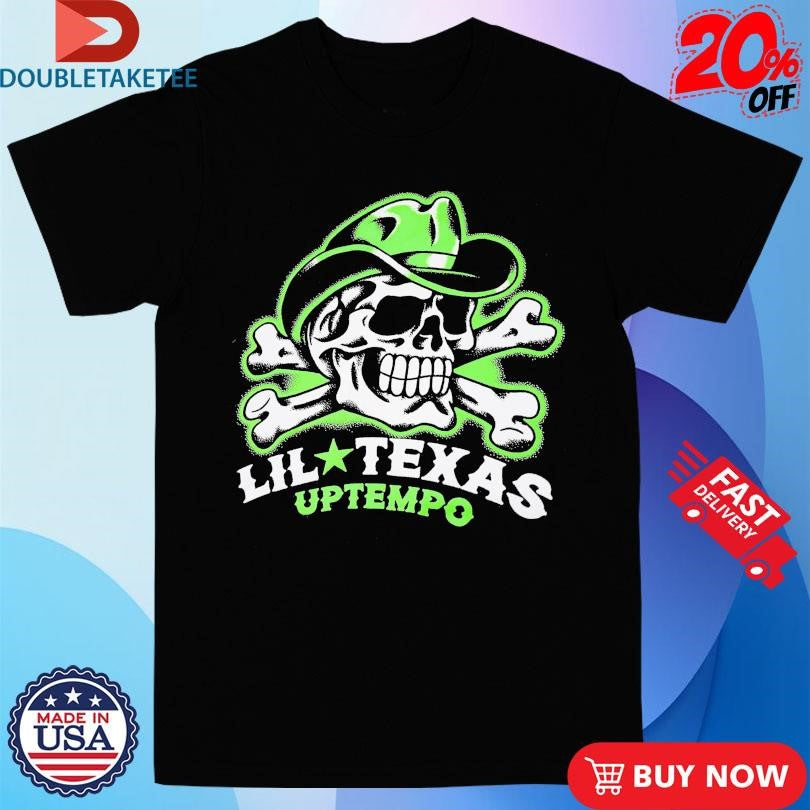 Official Lil Texas Uptempo Shirts