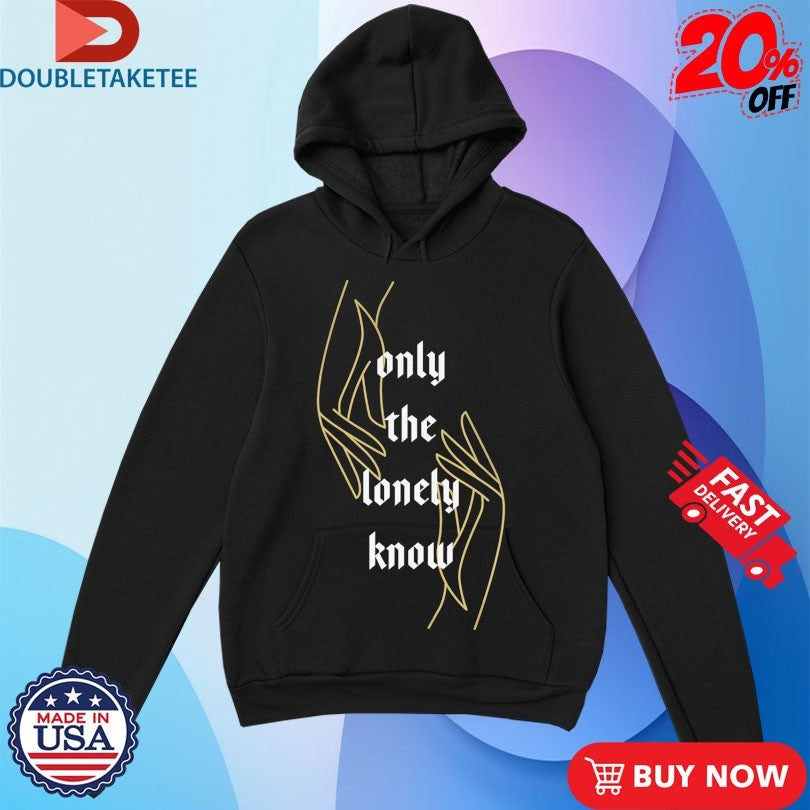 Official Limbs Only The Lonely Know Hands Shirts