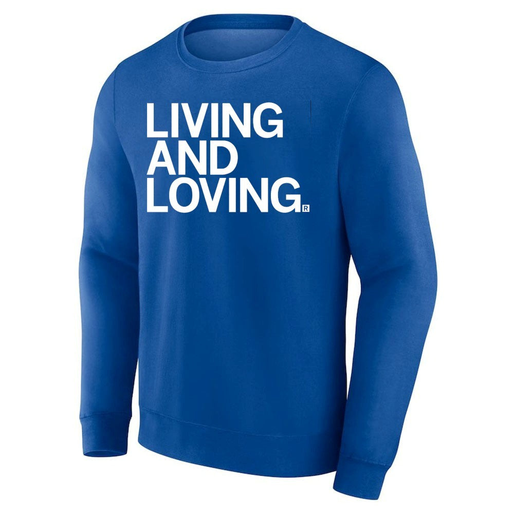 Living and Loving Shirt